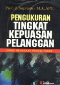 PENGUKURAN TINGKAT KEPUASAN PELANGGAN