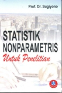 STATISTIK NONPARAMERTRIS UNTUK PENELITI