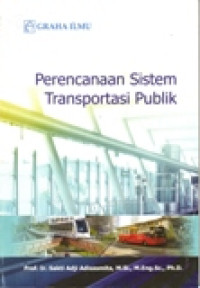 PERENCANAAN SISTEM TRANSPORTASI PUBLIK