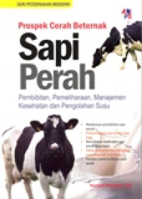 PROSPEK CERAH BERTERNAK SAPI PERAH