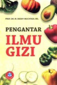 Pengantar Ilmu Gizi