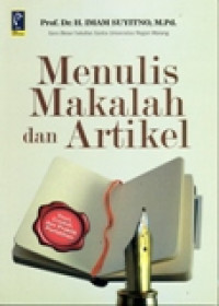 MENULIS MAKALAH DAN ARTIKEL