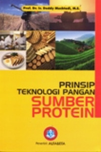 PRINSIP TEKNOLOGI PANGAN SUMBER PROTEIN