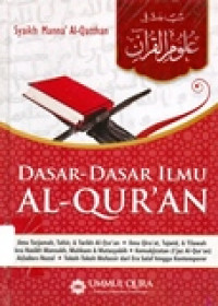 DASAR-DASAR ILMU AL-QUR'AN