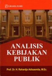 ANALISIS KEBIJAKAN PUBLIK