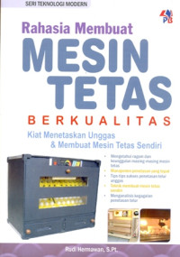 RAHASIA MEMBUAT MESIN TETAS BERKUALITAS