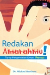 REDAKAN AMARAMU TIP-TIP PENGENDALIAN EMOSI REMAJA