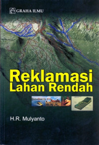 REKLAMASI LAHAN RENDAH