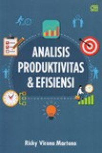 ANALISIS PRODUKTIVITAS & EFISIENSI