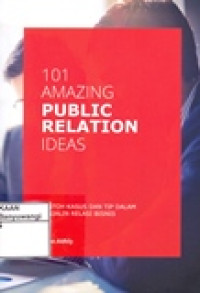 101 AMAZING PUBLIC RELATION IDEAS