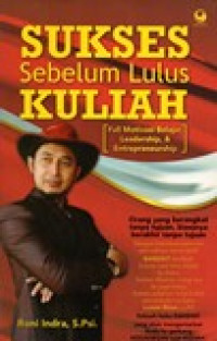 SUKSES SEBELUM LULUS KULIAH