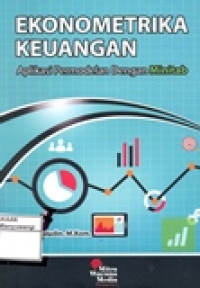 EKONOMETRIKA KEUANGAN (APLIKASI PERMODELAN DENGAN MINITAB)