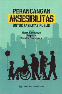 Image of PERANCANGAN AKSESIBILITAS UNTUK FASILITAS PUBLIK