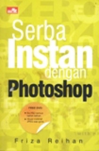 SERBA INSTAN DENGAN PHOTOSHOP