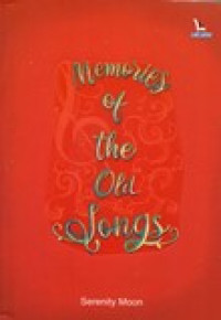 MEMORIES OF THE OLD SONGS