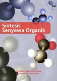 SINTESIS SENYAWA ORGANIK