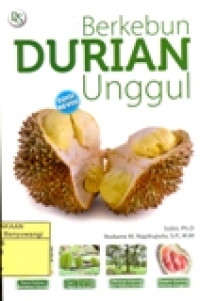 BERKEBUN DURIAN UNGGUL