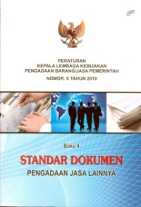 STANDAR DOKUMEN PENGADAAN JASA LAINNYA; Buku 4