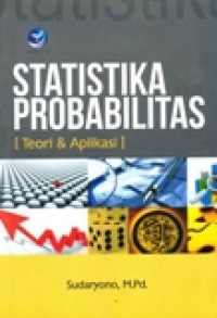 STATISTIKA PROBABILITAS TEORI & APLIKASI