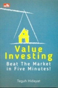 VALUE INVESTING BEAT THE MARKET IN FIVE MINUTES!