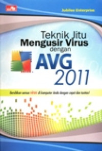 TEKNIK JITU MENGUSIR VIRUS DENGAN AVG 2011