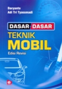 DASAR - DASAR TEKNIK MOBIL