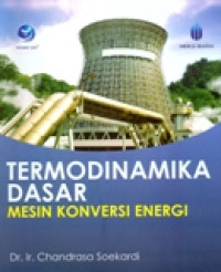 TERMODINAMIKA DASAR MESIN KONVERSI ENERGI