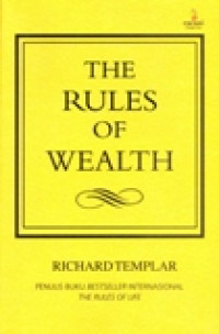 THE RULES OF WEALTH