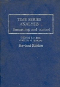 TIME SERIES ANALYSIS; FORECASTING AND CONTROL