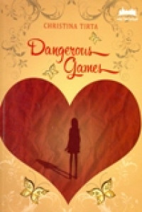 DANGEROUS GAMES