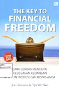 THE KEY TO FINANCIAL FREEDOM