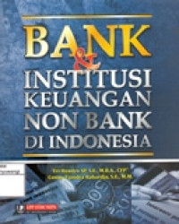 BANK & INSTITUSI KEUANGAN NON BANK DI INDONESIA