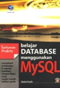 TUNTUNAN PRAKTIS BELAJAR DATABASE MENGGUNAKAN MYSQL