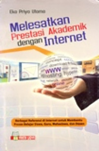 MELESATKAN PRESTASI AKADEMIK DENGAN INTERNET