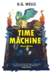 TIME MACHINE (MESIN WAKTU)