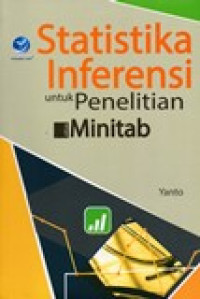 STATISTIKA INFERENSI UNTUK PENELITIAN DENGAN MINITAB