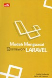 PANDUAN MUDAH BELAJAR FRAMEWORK LARAVEL