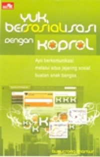 YUK BERSOSIALISASI DENGAN KOPROL