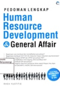 PEDOMAN LENGKAP HUMAN RESOURCE DEVELOPMENT & GENERAL AFFAIR