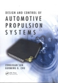 DESIGN AND CONTOL OF AUTOMOTIVE PROPULSION SYSTEMS