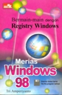 BERMAIN-MAIN DENGAN REGISTRY WINDOWS