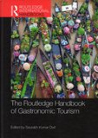 Image of THE ROUTLEDGE HANDBOOK OF GASTRONOMIC TOURISM