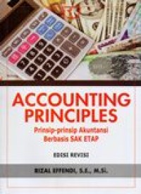 Image of ACCOUNTING PRINCIPLES (PRINSIP-PRINSIP AKUNTANSI BERBASIS SAK ETAP)