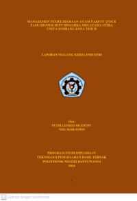 MANAJEMEN PEMELIHARAAN AYAM PARENT STOCK FASE GROWER DI PT DINAMIKA MEGATAMA CITRA \R\NUNIT 6 JOMBANG JAWA TIMUR