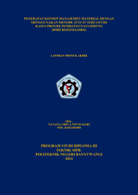 PENERAPAN KONSEP MANAJEMEN MATERIAL DENGAN MENGGUNAKAN METODE JUST IN TIME (STUDI KASUS PROYEK PEMBANGUNAN GEDUNG DPRD BOJONEGORO)