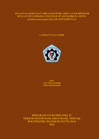 KUALITAS KIMIA DAN ORGANOLEPTIK ABON AYAM BROILER DENGAN PENAMBAHAN EKSTRAK BUAH MAHKOTA DEWA (PAHLERIA MARCICARPRA) SELAMA PENYIMPANAN