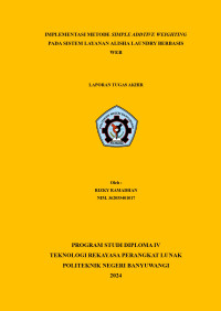 Image of IMPLEMENTASI METODE SIMPLE ADDTIVE WEIGHTING PADA SISTEM LAYANAN ALISHA LAUNDRY BERBASIS WEB