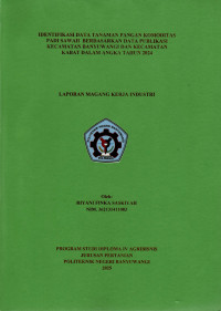 IDENTIFIKASI DATA TANAMAN PANGAN KOMODITAS PADI SAWAH BERDASARKAN DATA PUBLIKASI KECAMATAN BANYUWANGI DAN KECAMATAN KABAT DALAM ANGKA TAHUN 2024
