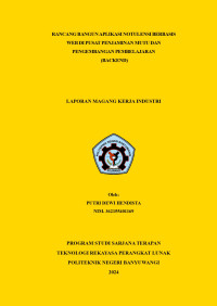 RANCANG BANGUN APLIKASI NOTULENSI BERBASIS WEB DI PUSAT PENJAMINAN MUTU DAN PENGEMBANGAN PEMBELAJARAN (BACKEND)