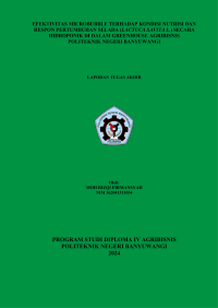 EFEKTIVITAS MICROBUBBLE TERHADAP KONDISI NUTRISI DAN RESPON PERTUMBUHAN SELADA ( LACTUCA SAVITA L.) SECARA HIDROPONIK DIDALAM GREEN HOUSE AGRIBISNIS POLITEKNIK NEGERI BANYUWANGI